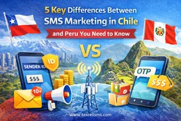 5 Key Differences Between SMS Marketing in Chile and Peru You Need to Know